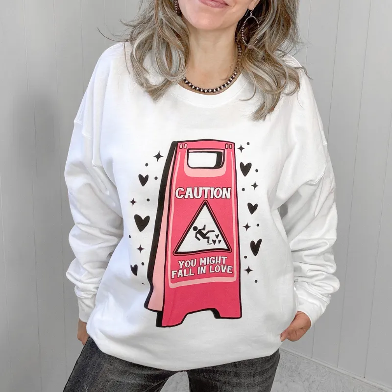 Caution Fall In Love White Graphic Sweatshirt