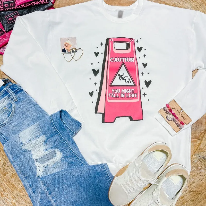 Caution Fall In Love White Graphic Sweatshirt